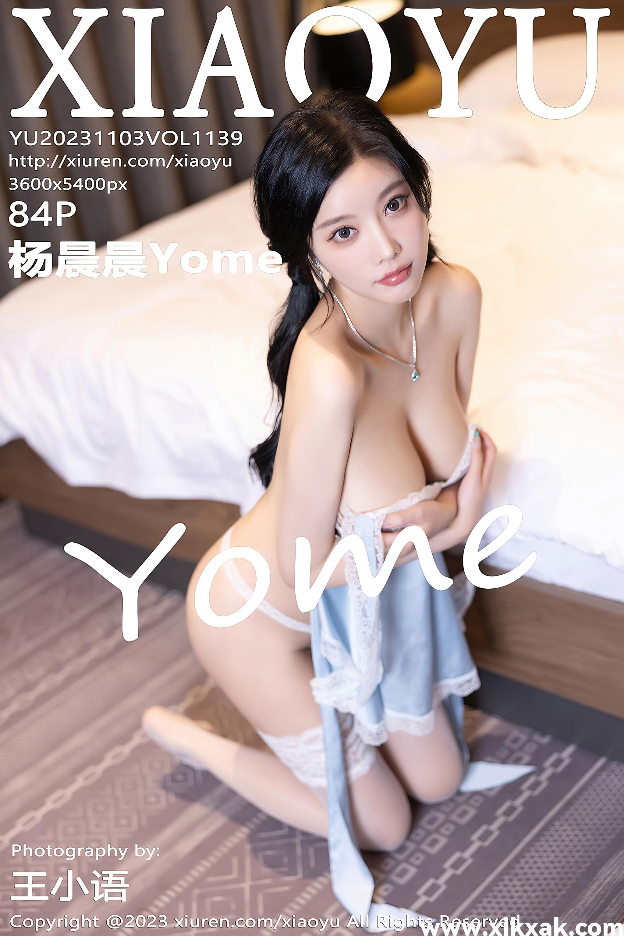 [XIAOYU语画界]2023.11.03 VOL.1139 杨晨晨Yome[841P／671MB]